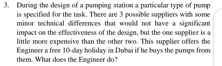 3 During The Design Of A Pumping Station A Particular Type Of Pump Is Specified For The Task There Are 3 Possible Supp 1