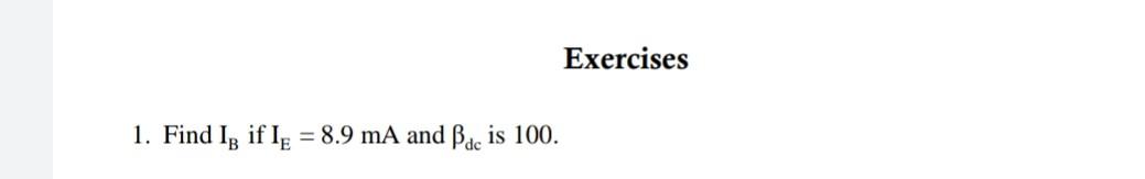 Exercises 1 Find Is If Le 8 9 Ma And Bdc Is 100 1