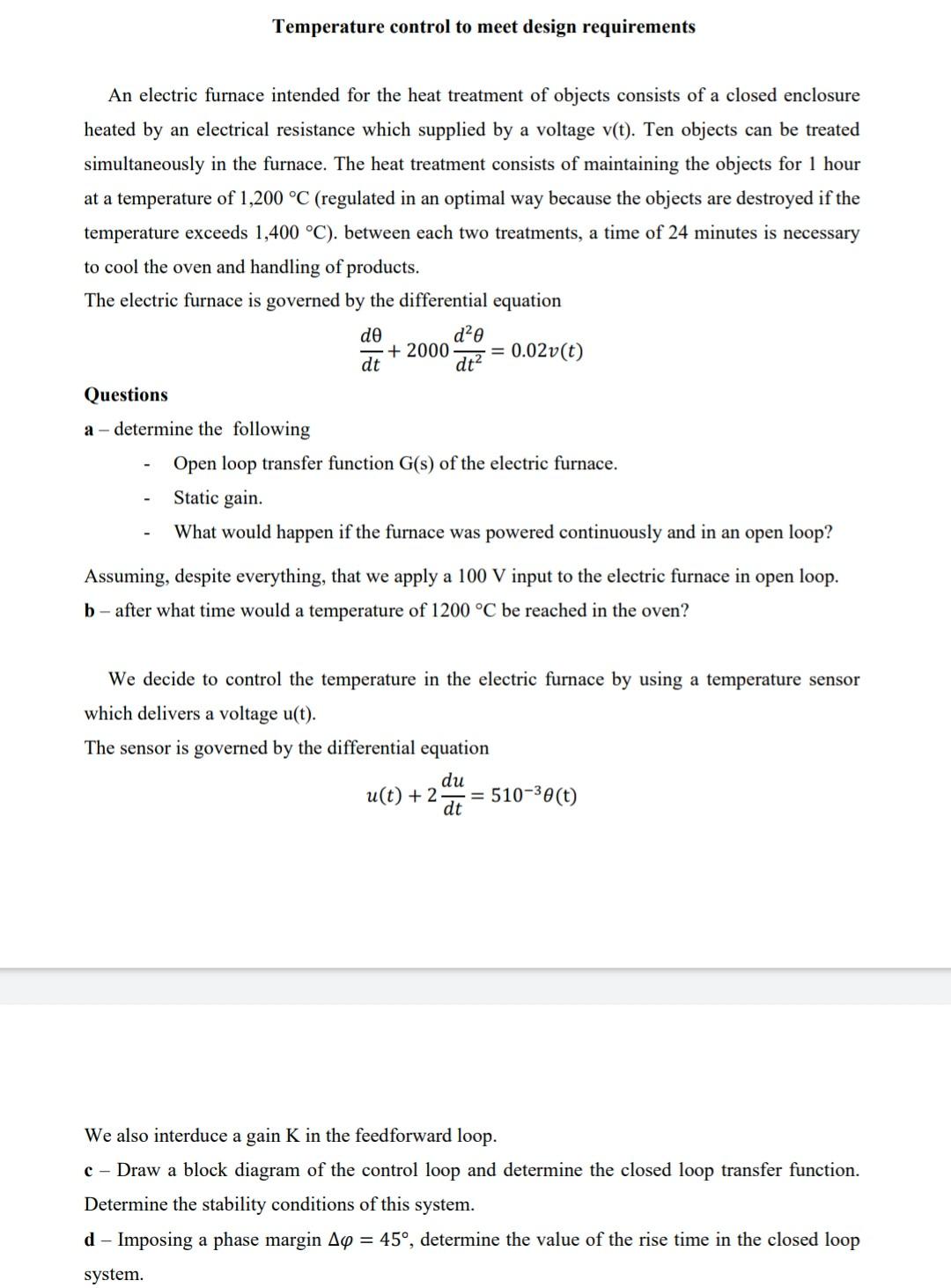 Temperature Control To Meet Design Requirements An Electric Furnace Intended For The Heat Treatment Of Objects Consists 1