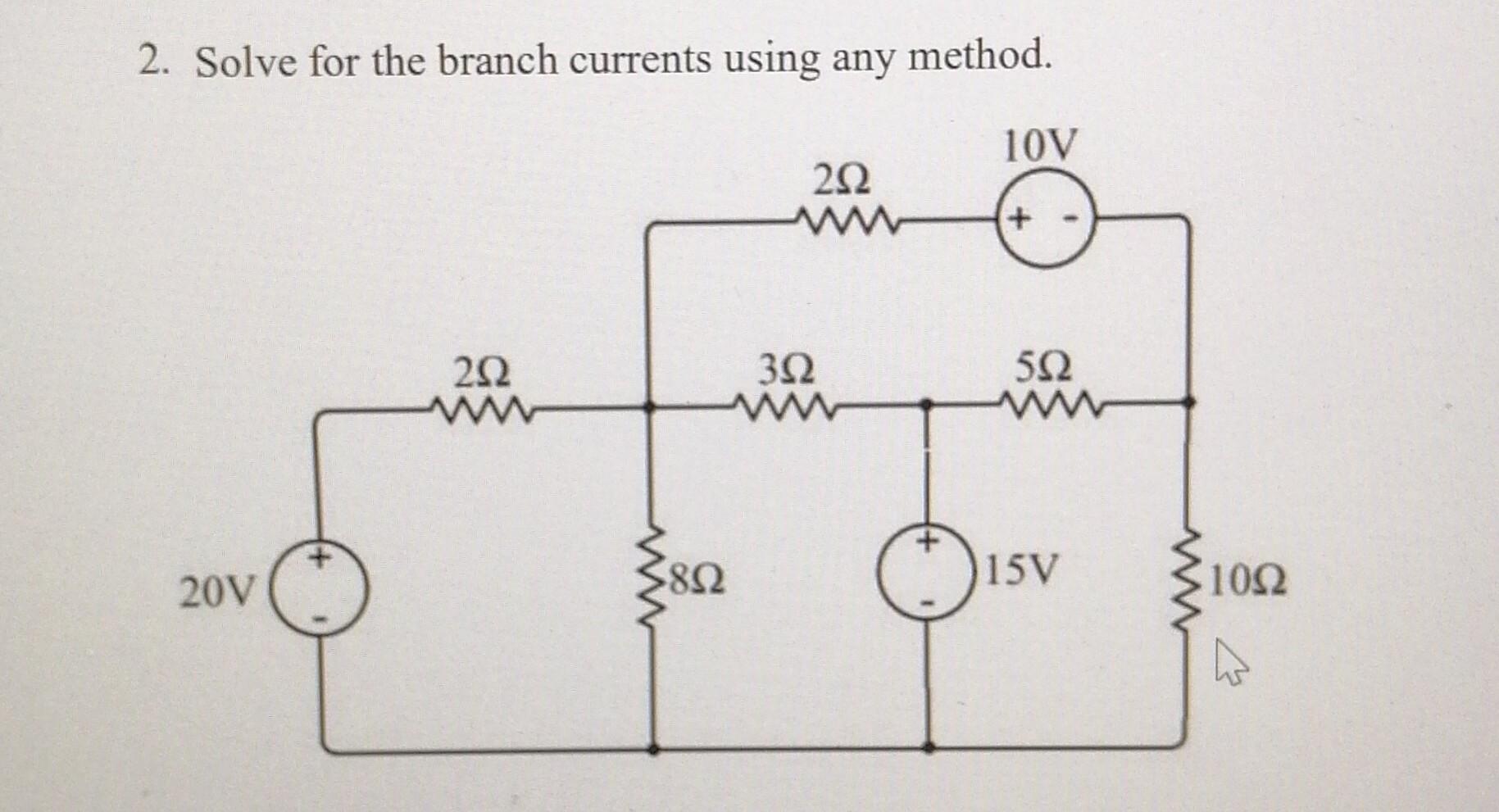 Solve For The Branch Currents Using Any Method 1