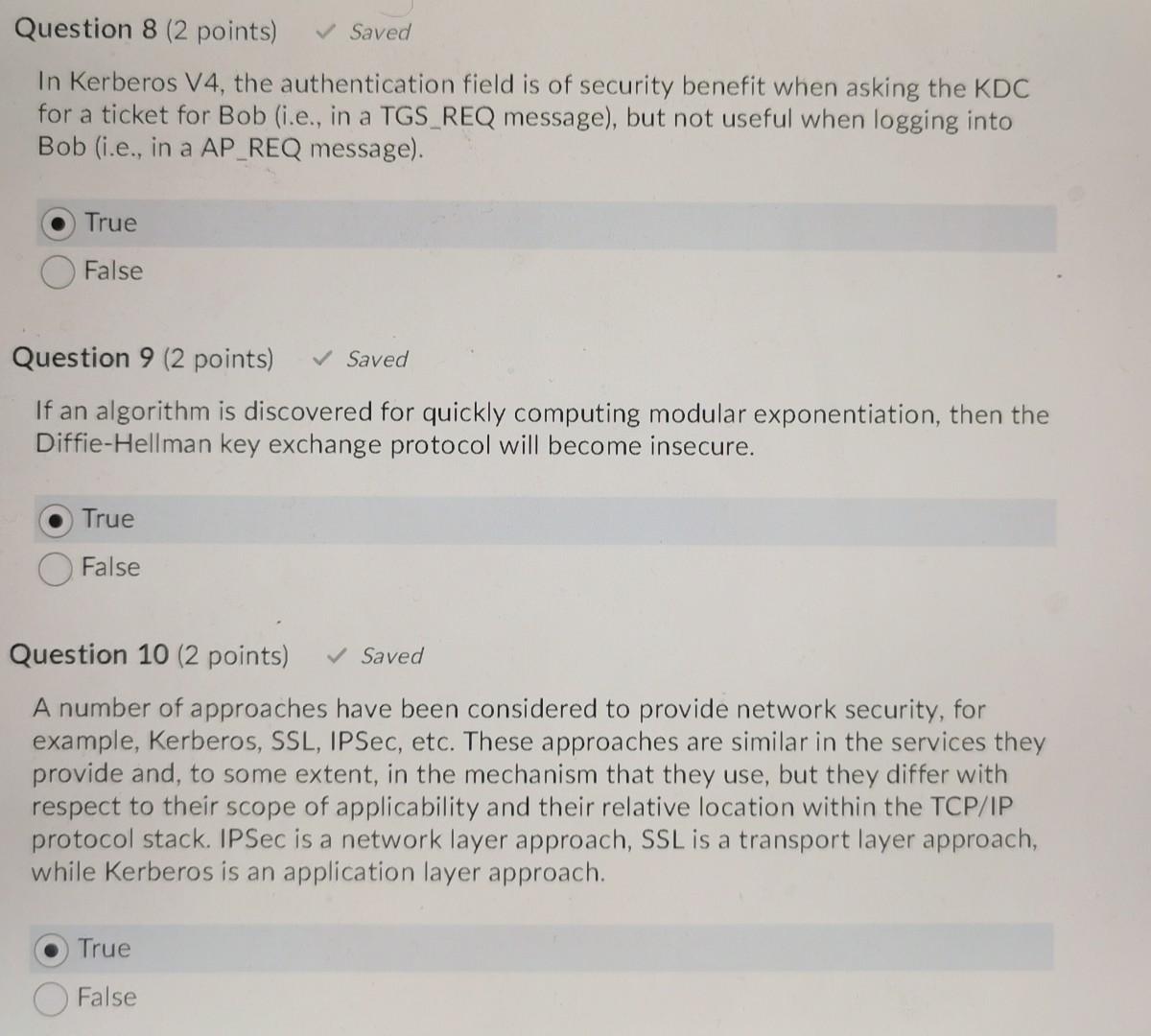 Question 8 2 Points Saved In Kerberos V4 The Authentication Field Is Of Security Benefit When Asking The Kdc For A 1