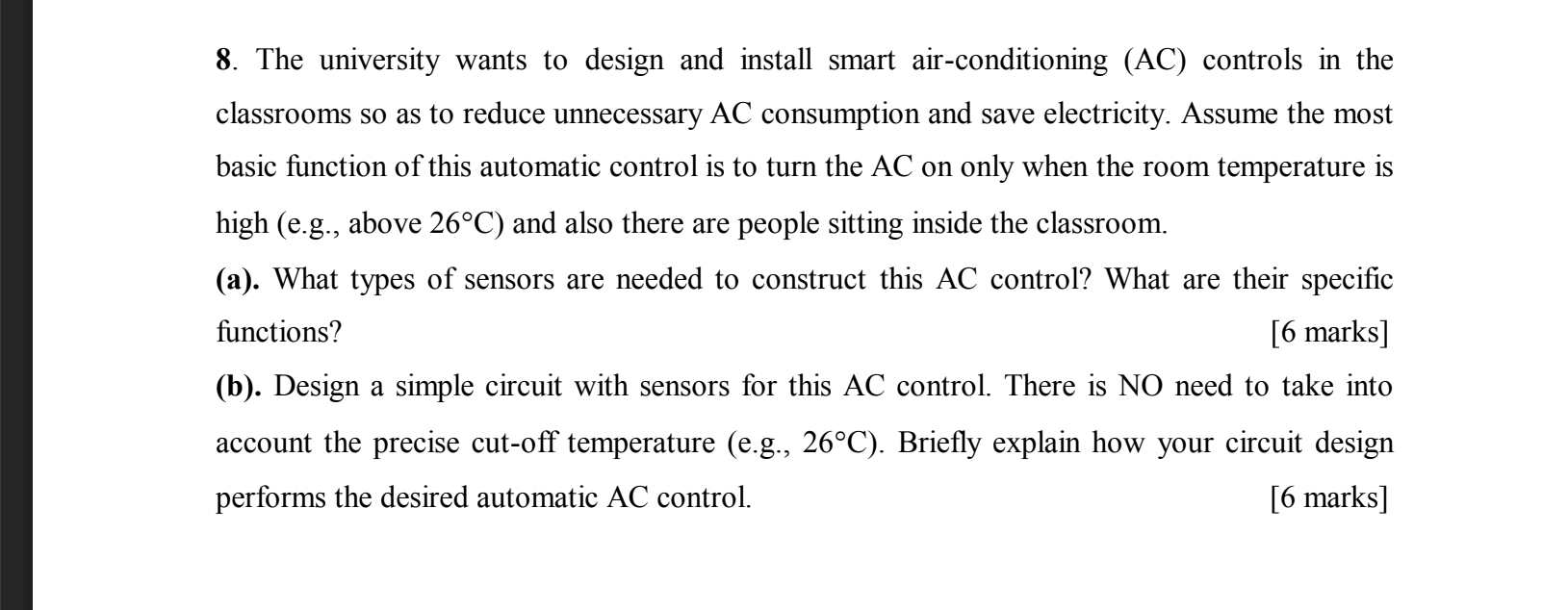 8 The University Wants To Design And Install Smart Air Conditioning Ac Controls In The Classrooms So As To Reduce Unn 1