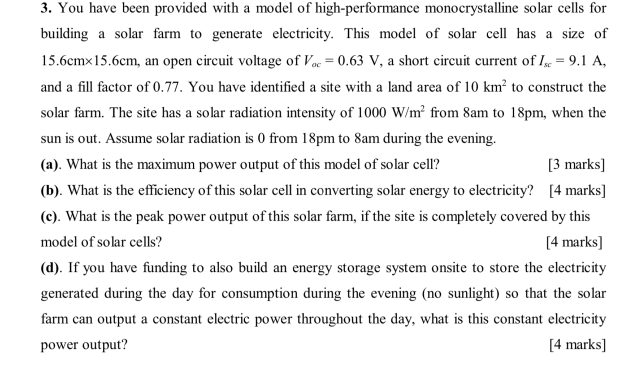 3 You Have Been Provided With A Model Of High Performance Monocrystalline Solar Cells For Building A Solar Farm To Gene 1