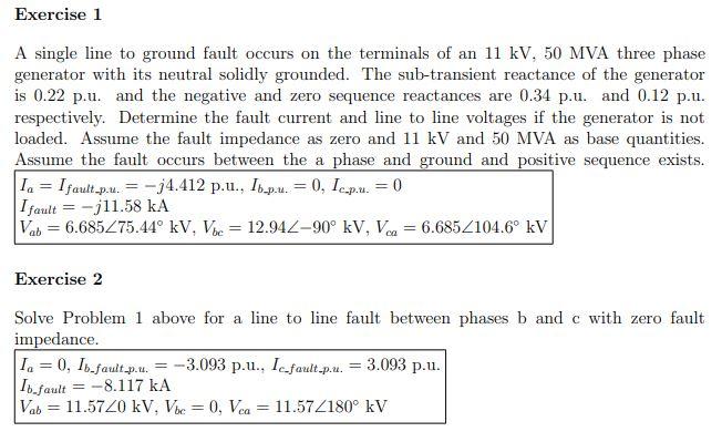 Exercise 1 A Single Line To Ground Fault Occurs On The Terminals Of An 11 Kv 50 Mva Three Phase Generator With Its Neut 1