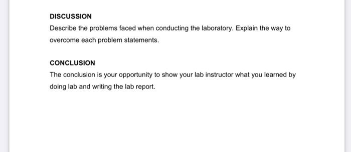 Discussion Describe The Problems Faced When Conducting The Laboratory Explain The Way To Overcome Each Problem Statemen 1
