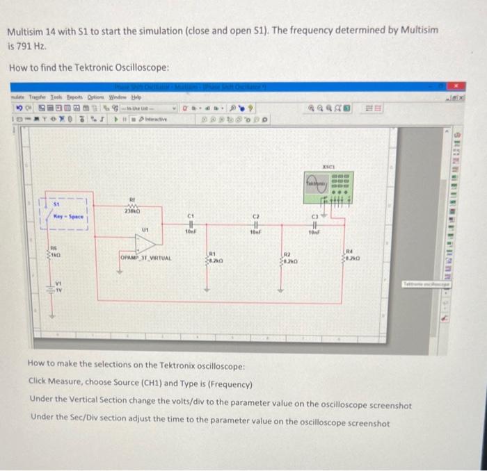 Multisim 14 With 1 To Start The Simulation Close And Open 51 The Frequency Determined By Multisim Is 791 Hz How To F 2