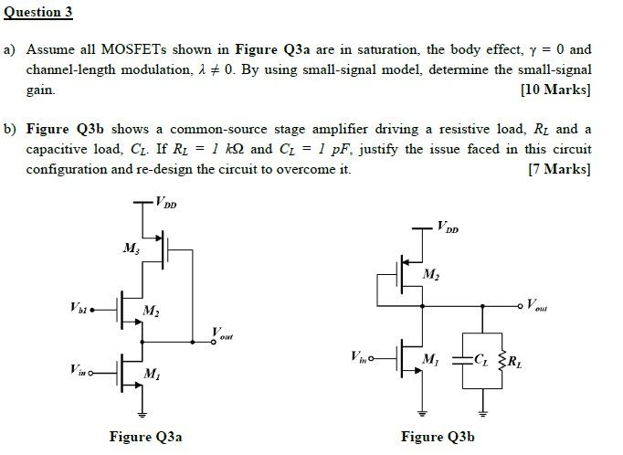 Question 3 A Assume All Mosfets Shown In Figure Q3a Are In Saturation The Body Effect Y 0 And Channel Length Modula 1