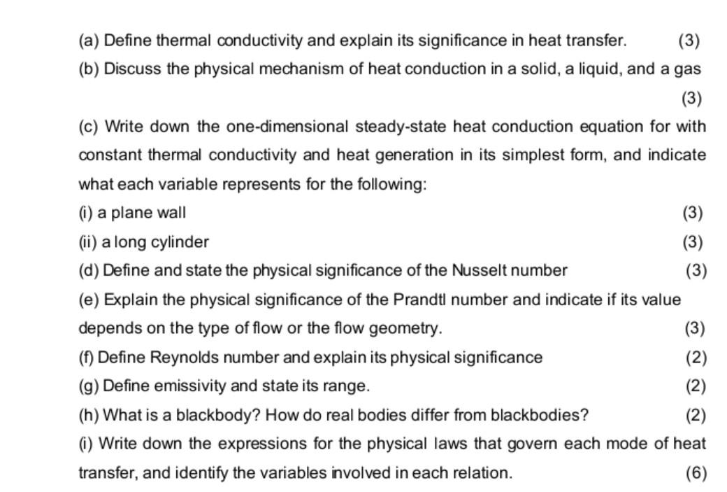 A Define Thermal Conductivity And Explain Its Significance In Heat Transfer 3 B Discuss The Physical Mechanism Of 1