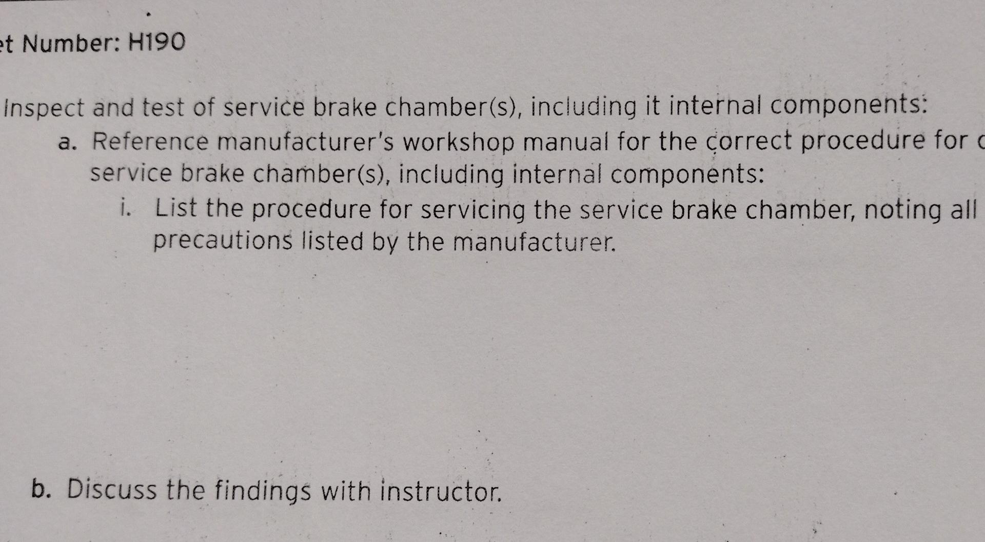 Et Number H190 Inspect And Test Of Service Brake Chamber S Including It Internal Components A Reference Manufacture 1