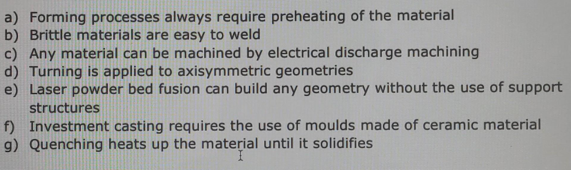 Which Of The Following Statements Are Correct The Correct Answers Could Be More Than One 1