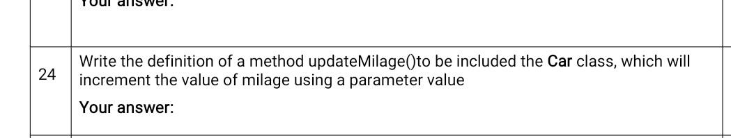 Dils 24 Write The Definition Of A Method Update Milage To Be Included The Car Class Which Will Increment The Value Of 1