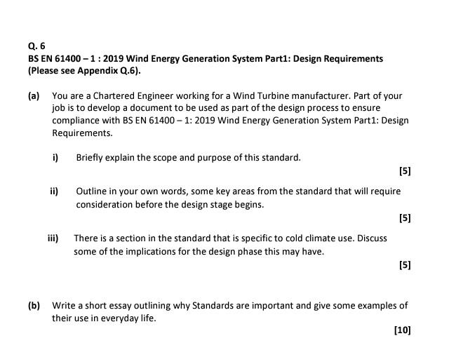 Q 6 Bs En 61400 1 2019 Wind Energy Generation System Part1 Design Requirements Please See Appendix Q 6 A You Are A 1