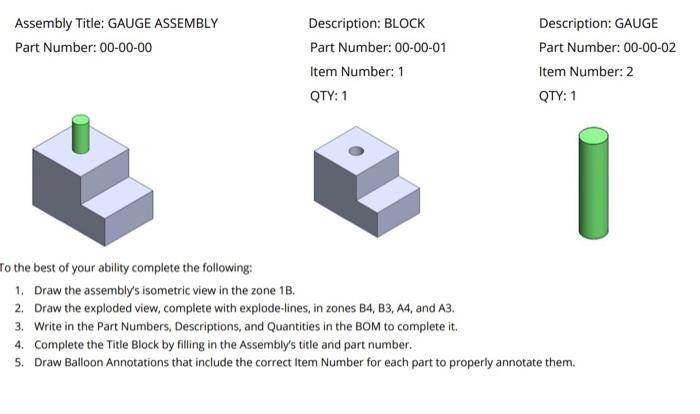 Assembly Title Gauge Assembly Part Number 00 00 00 Description Block Part Number 00 00 01 Item Number 1 Qty 1 Desc 1
