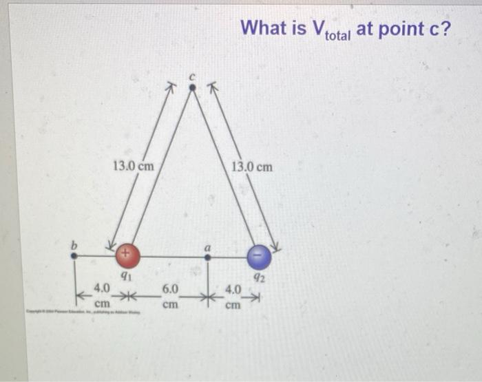 What Is Vtotal At Point C K 1 13 0 Cm 13 0 Cm B A 92 91 4 0 Cm 6 0 4 0 Cm Cm 1