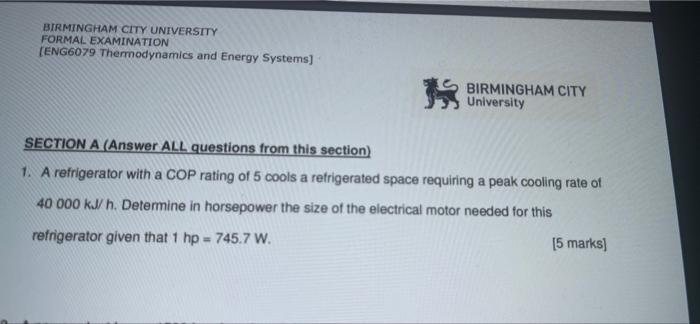 Birmingham City University Formal Examination Eng6079 Thermodynamics And Energy Systems Birmingham City University Sec 1