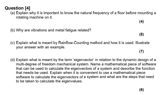 Question 4 A Explain Why It Is Important To Know The Natural Frequency Of A Floor Before Mounting A Rotating Machine 1
