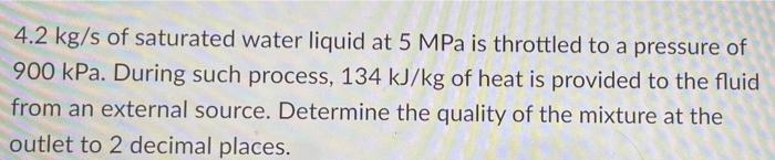 3 4 M3 S Of Superheated Water Vapor Enters A Compressor At 400 Kpa And 250 C And Leaves It With A Pressure Equal To 160 2
