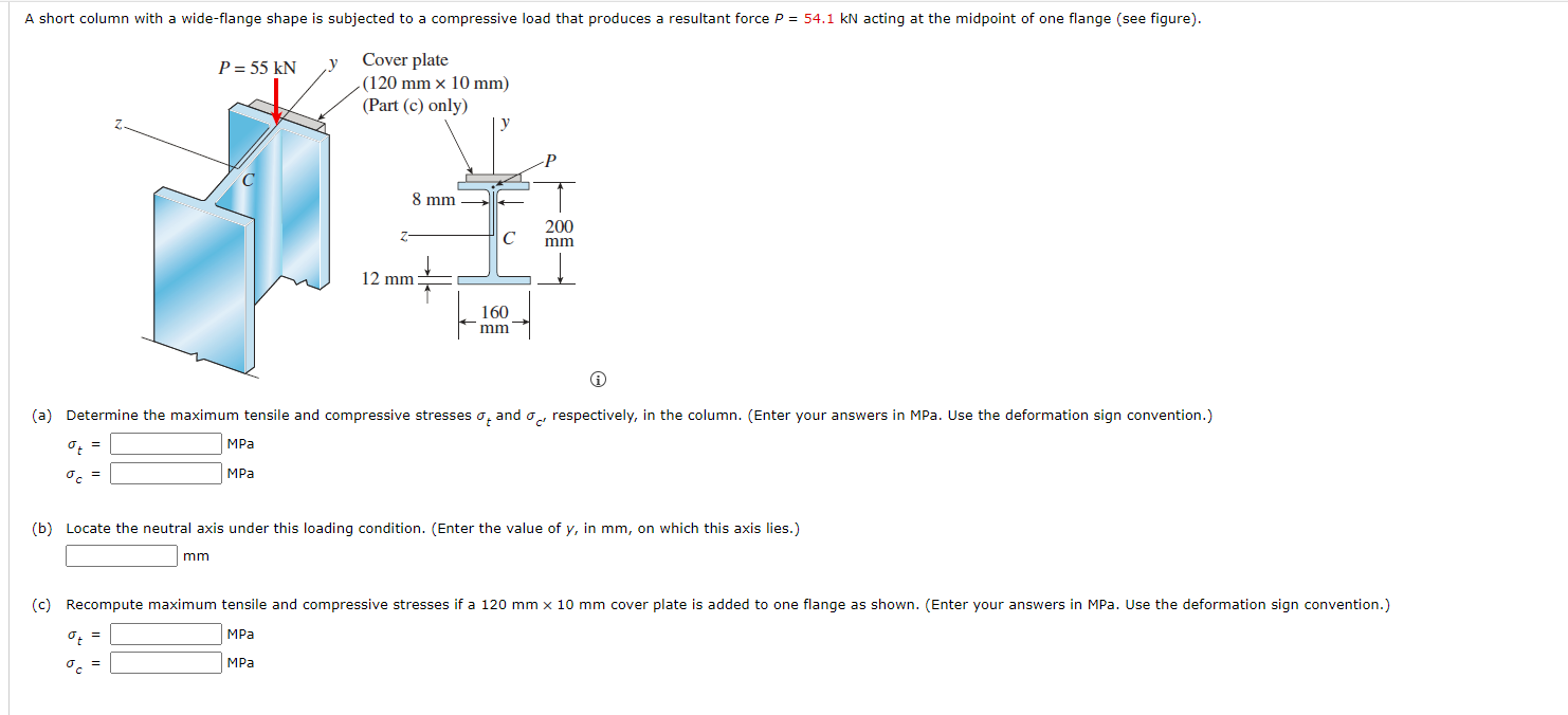 A Short Column With A Wide Flange Shape Is Subjected To A Compressive Load That Produces A Resultant Force P 54 1 Kn A 1