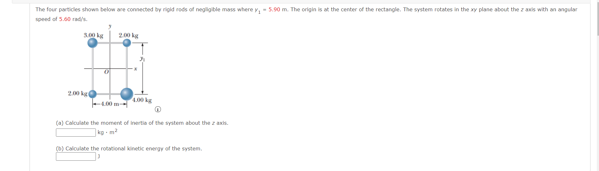 The Four Particles Shown Below Are Connected By Rigid Rods Of Negligible Mass Where Y2 5 90 M The Origin Is At The Ce 1