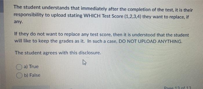 The Student Understands That Immediately After The Completion Of The Test It Is Their Responsibility To Upload Stating 1