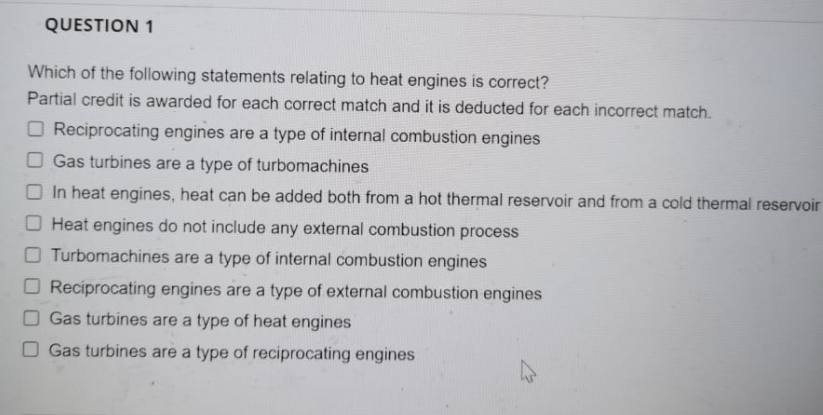Question 1 Which Of The Following Statements Relating To Heat Engines Is Correct Partial Credit Is Awarded For Each Cor 1