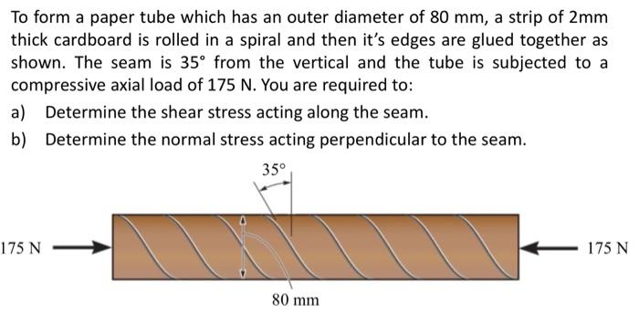 To Form A Paper Tube Which Has An Outer Diameter Of 80 Mm A Strip Of 2mm Thick Cardboard Is Rolled In A Spiral And Then 1