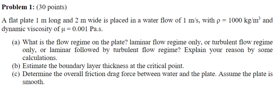 Fluid Mechanics Please Show Work 1