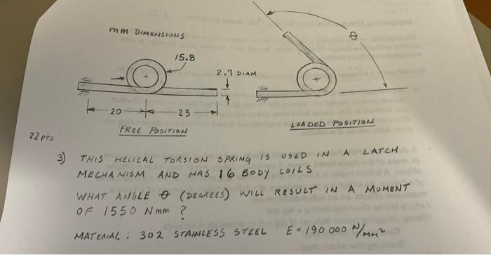 Mm Dimensions E 15 8 2 1 Diam 20 23 Free Position Loaded Position 22 Pts A 3 This Helical Torsion Spring Is Used In Lat 1