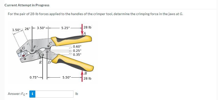 Current Attempt In Progress For The Pair Of 28 Lb Forces Applied To The Handles Of The Crimper Tool Determine The Crimp 1