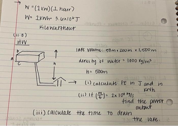 W 1 Kw 1 Hour W 1kwh 3 6x100t Kilowatthour Chr 8 Hw Imke Volume Oom 200m X 1 500 M 1 Density Of Water 1000 1