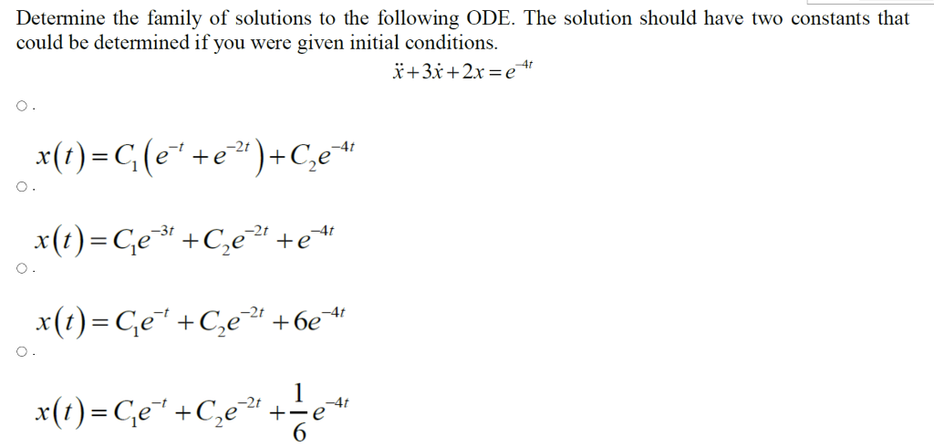 Determine The Family Of Solutions To The Following Ode The Solution Should Have Two Constants That Could Be Determined 1