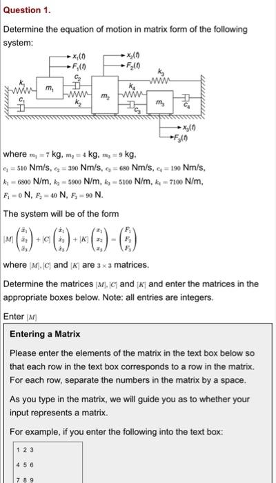 Please Answer M C And K 1
