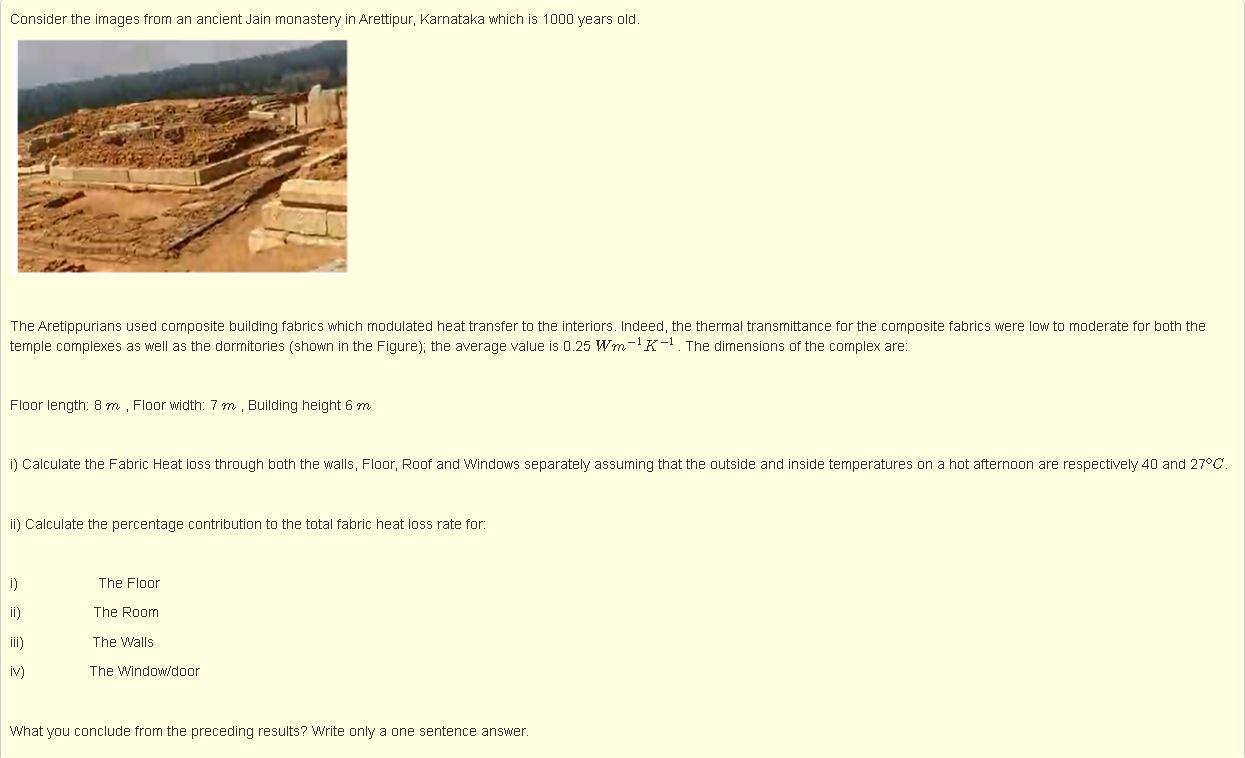 Consider The Images From An Ancient Jain Monastery In Arettipur Karnataka Which Is 1000 Years Old The Aretippurians Us 1