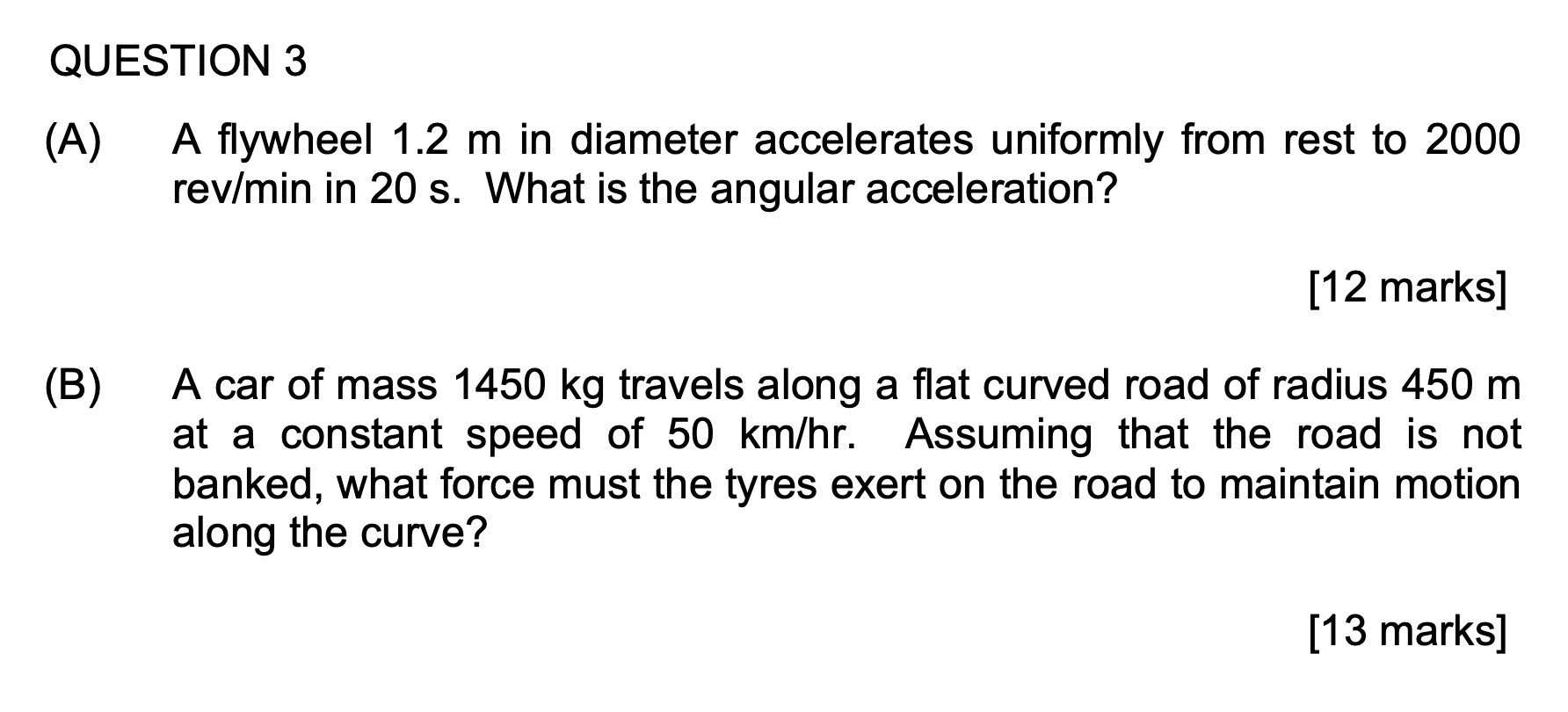 A A Flywheel 1 2 M In Diameter Accelerates Uniformly From Rest To 2000 Rev Min In 20 S What Is The Angular Accelerat 1