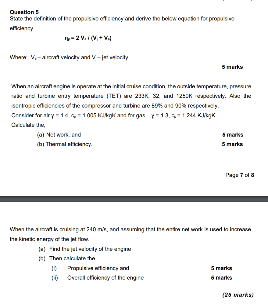 Question 5 State The Definition Of The Propulsive Efficiency And Derive The Below Equation For Propulsive Efficiency Np 1