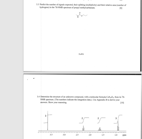3 3 Predict The Number Of Signals Expected Their Splitting Multiplicity And Their Relative Area Number Of Hydrogens I 1