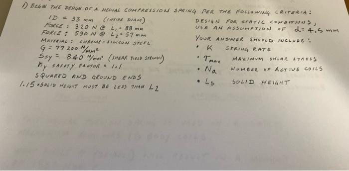 Id 33 Mm B26w The Design Of A Huil Compression Spin 4 Per The Following Criteria Wewe D A Design For Static Condit 1