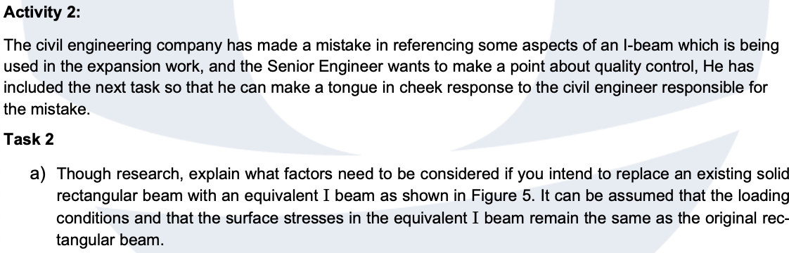 Activity 2 The Civil Engineering Company Has Made A Mistake In Referencing Some Aspects Of An L Beam Which Is Being Use 1