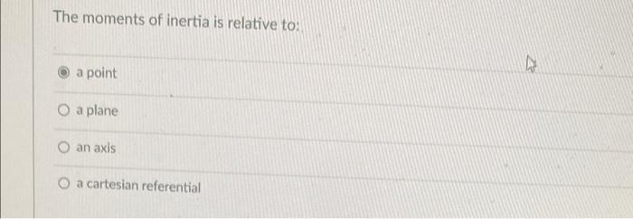 U Question 1 1 Pts We Have 4 Sections About Moments Of Inertia Using The Integral Method Moments Of Inertia Using T 2