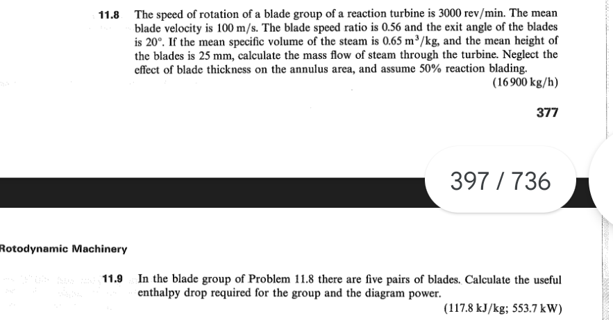 Odynamic Machinery 11 9 In The Blade Group Of Problem 11 8 There Are Five Pairs Of Blades Calculate The Useful Enthalpy 2