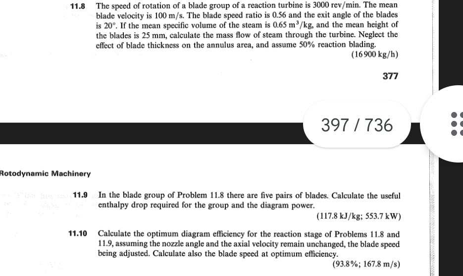 11 8 The Speed Of Rotation Of A Blade Group Of A Reaction Turbine Is 3000 Rev Min The Mean Blade Velocity Is 100 M S 1
