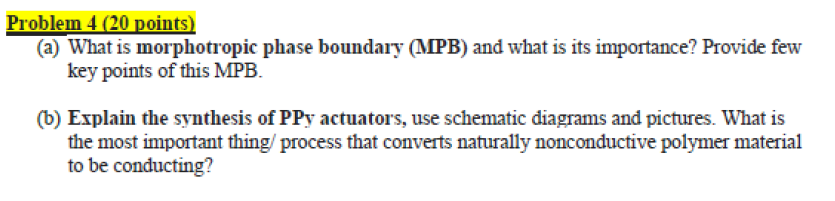 Problem 4 20 Points A What Is Morphotropic Phase Boundary Mpb And What Is Its Importance Provide Few Key Points O 1