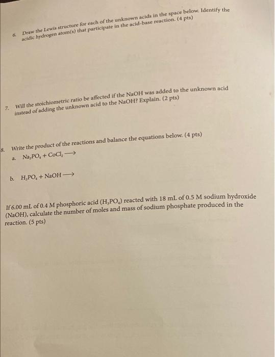 6 Draw The Lewis Structure For Each Of The Unknown Acids In The Space Below Identify The Acidic Hydrogen Atom S That 1