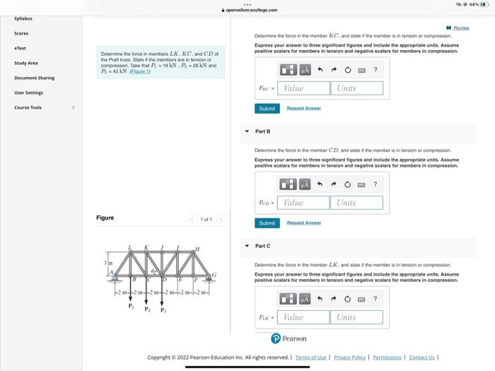 Determine The Force In Members Lk Kc And Cd Of The Pratt Truss State If The Members Are In Tension Or Compression Ta 1
