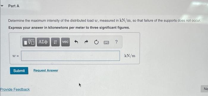 Item 3 Consider The Beam Shown In Figure 1 The Roller At A And The Pin At B Can Support A Load Up To 3 8 Kn And 8 3 K 2