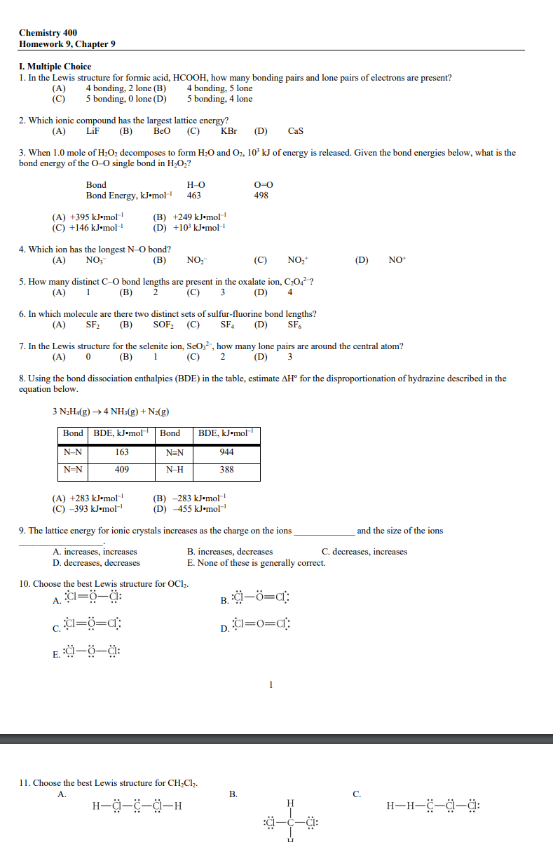 Chemistry 400 Homework 9 Chapter 9 I Multiple Choice 1 In The Lewis Structure For Formic Acid Hcooh How Many Bondin 1