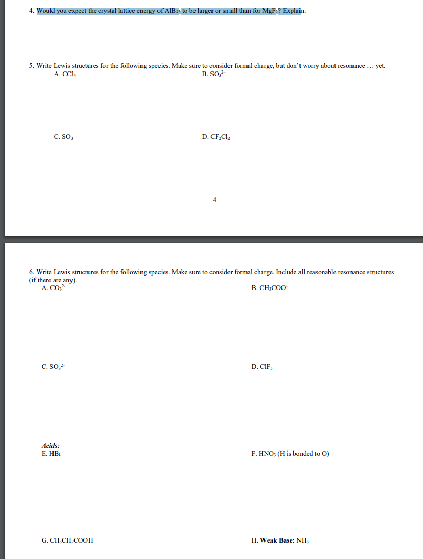 4 Would You Expect The Crystal Lattice Energy Of Aibr To Be Larger Or Small Than For Mgf2 Explain 5 Write Lewis Str 1
