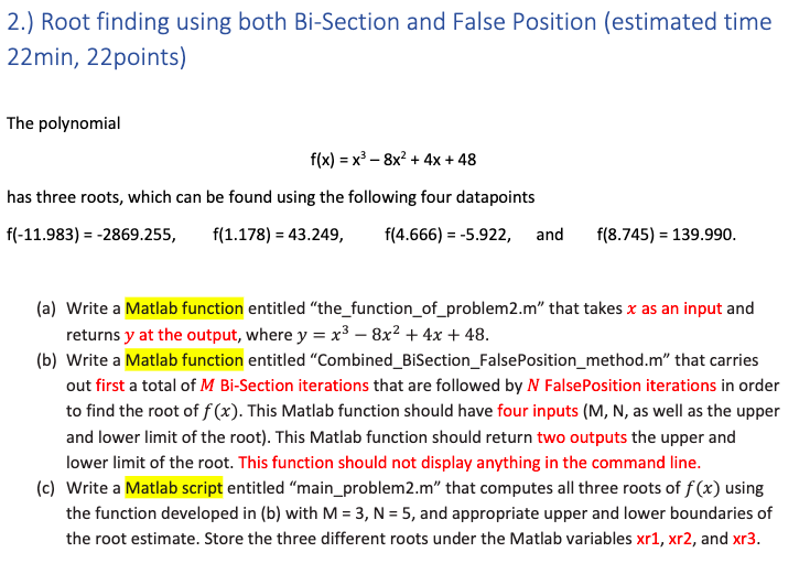 Do Not Write Out Solutions On Paper And Solve By Hand Or Your Response Will Be Thumbed Down Paste Matlab Code To Execut 1