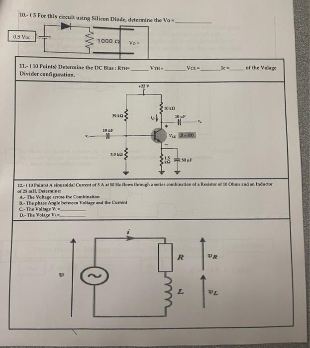 10 5 For This Circuit Using Silicon Diode Determine The Vo 0 5 Voc W 1000 C Vo 11 10 Points Determine The Dc B 1