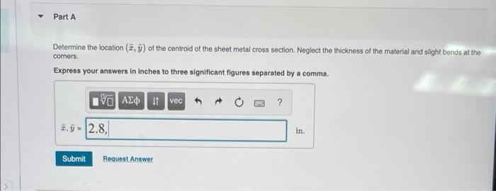 Consider The Sheet Metal Cross Section Shown In Figure 1 Suppose That R 1 8 In A 2 8 In And B 7 6 In Figur 2